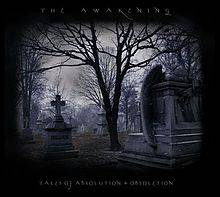The Awakening : Tales of Absolution & Obsoletion